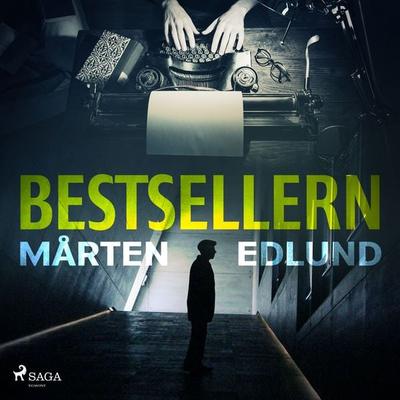 Bestsellern - Mårten Edlund, Audio, 9788726941722