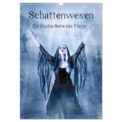 Schattenwesen - Die dunkle Seite der Magie (Wandkalender 2027 DIN A3 hoch), CALVENDO Monatskalender
