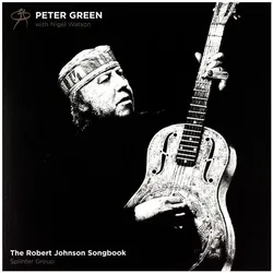 madfish, Schallplatten, The Robert Johnson Songbook (Peter Green)