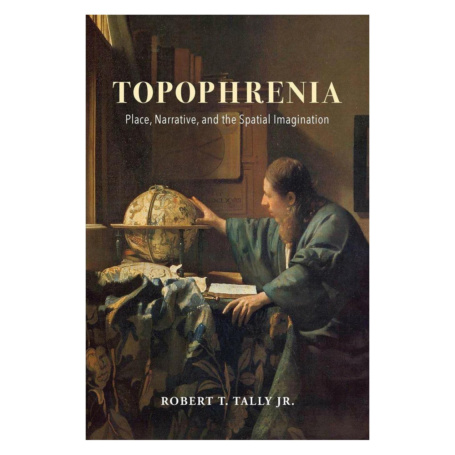 Indiana University Topophrenia (Englisch, Robert T. Tally) (42006706)
