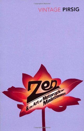 Robert Pirsig - Zen And The Art Of Motorcycle Maintenance: An Inquiry into Values - Preis vom 05.10.2026 03:47:11 h
