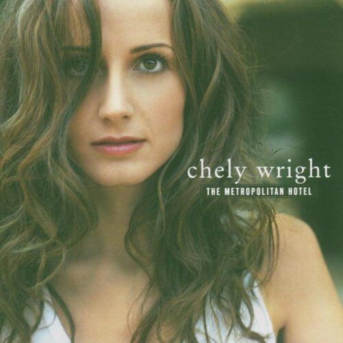 Chely Wright - The Metropolitan Hotel - Preis vom 30.09.2026 22:30:23 h