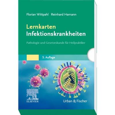 Lernkarten Infektionskrankheiten, Sonstige von Florian Wittpahl,Reinhard Hamann, Urban & Fischer in Elsevier, 978-3-437-55014-0