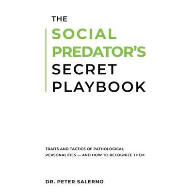 THE SOCIAL PREDATOR'S SECRET PLAYBOOK, Taschenbuch von Peter Salerno, Peter Salerno
