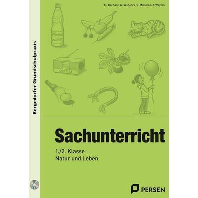 Sachunterricht - 1./2. Klasse, Natur und Leben, Set von M. Dechant,K.-W. Kohrs,S. Mallanao,J. Weyers, Persen Verlag in der AAP Lehrerwelt GmbH,