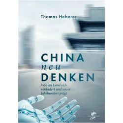 China neu denken, Fachbücher von Thomas Heberer