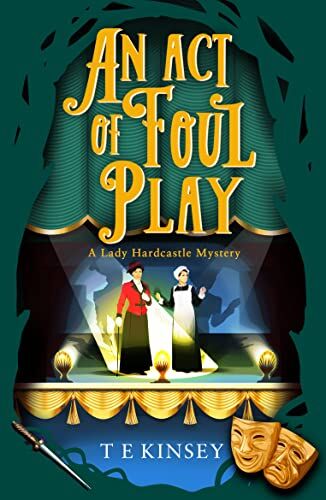 Kinsey, T. E. - An Act of Foul Play (A Lady Hardcastle Mystery, Band 9) - Preis vom 11.10.2026 15:43:13 h