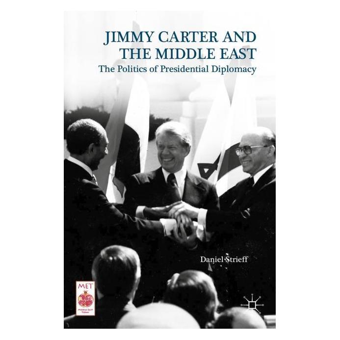 Palgrave Macmillan Strieff:Jimmy Carter and the Middle Eas (Englisch, Hardcover, Daniel Strieff) (63313017)