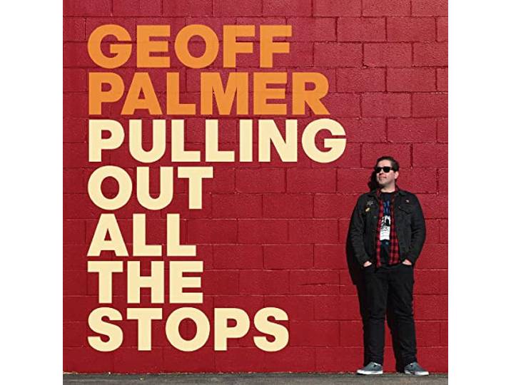 Geoff Palmer - Pulling Out All The Stops
