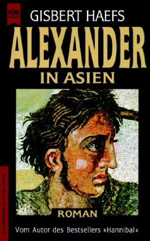 Gisbert Haefs - Alexander in Asien - Preis vom 09.10.2026 07:28:09 h