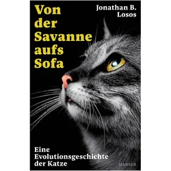 Von der Savanne aufs Sofa, Sachbücher von Hainer Kober, Jonathan B. Losos