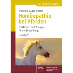Homöopathie bei Pferden für die Kittteltasche, Fachbücher von Wolfgang Daubenmerkl