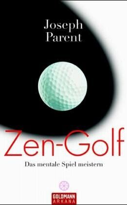 Joseph Parent - Zen-Golf - Preis vom 04.10.2026 03:51:26 h
