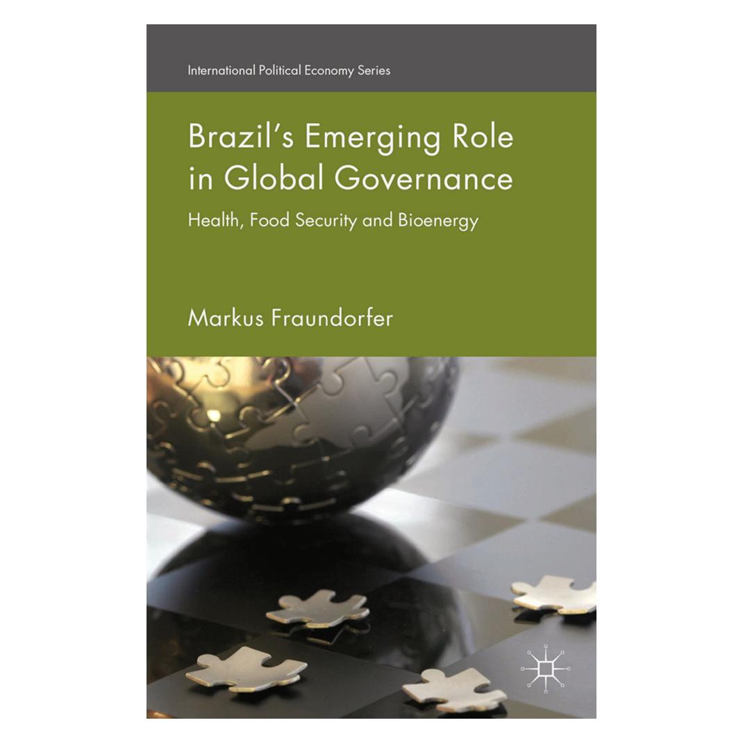 Springer Brazil's Emerging Role in Global Governance (Englisch, Softcover, M. Fraundorfer) (55814937)