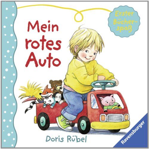 Doris Rübel - Erster Bücherspaß - Mein rotes Auto - Preis vom 09.10.2026 07:28:09 h
