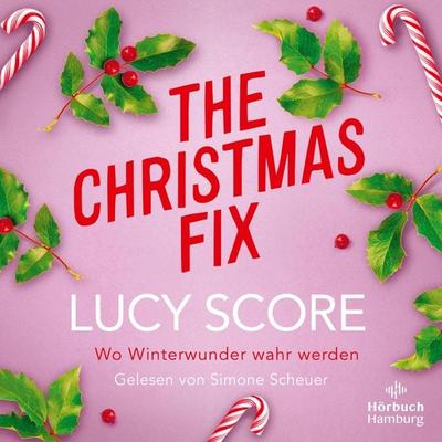 The Christmas Fix - Lucy Score, Audio, 9783844940473