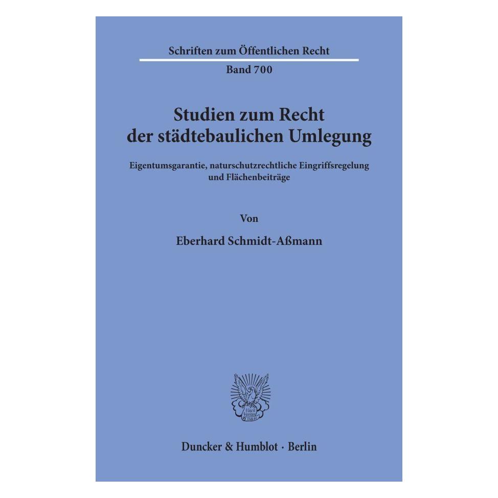 Duncker & Humblot Studien zum Recht der städtebaulichen Umlegung. (Deutsch, Softcover, Eberhard Schmidt-Assmann) (55272289)