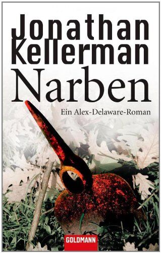 Jonathan Kellerman - Narben: Ein Alex-Delaware-Roman 9 - Preis vom 09.10.2026 07:28:09 h