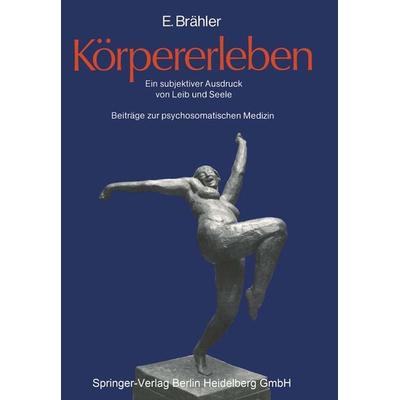 Körpererleben, Taschenbuch von , Springer Berlin, 978-3-540-15472-3