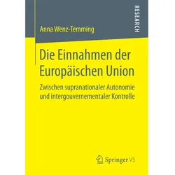 Die Einnahmen der Europäischen Union, Fachbücher von Anna Wenz-Temming
