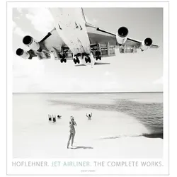 Jet Airliner: The Complete Works, Fachbücher von Josef Hoflehner, Jakob Hoflehner