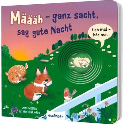 Zieh mal, hör mal: Määäh - ganz sacht, sag gute Nacht, Gebundene Ausgabe von Kathrin Lena Orso, Esslinger in der Thienemann-Esslinger Verlag GmbH,