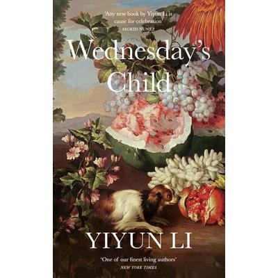 Wednesday's Child, Taschenbuch von Yiyun Li, HarperCollins, 978-0-00-853187-4