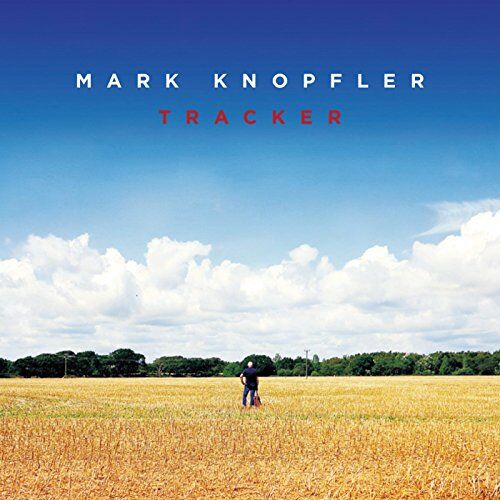 Mark Knopfler - Tracker - Preis vom 11.10.2026 03:10:56 h