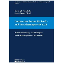 Innsbrucker Forum für Bank- und Versicherungsrecht 2026, Fachbücher von Christoph Kronthaler, Simon Laimer