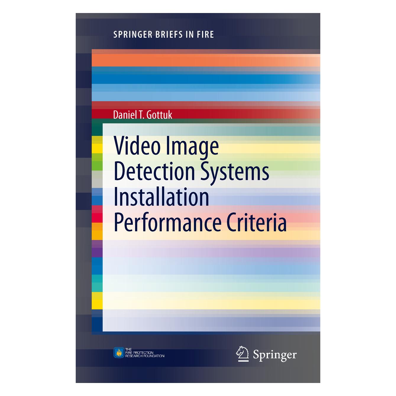 Springer Video Image Detection Systems Installation Performance Criteria (Englisch, Softcover, Daniel T Gottuk) (55472591)