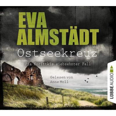 Ostseekreuz - Pia Korittkis siebzehnter Falll - Kommissarin Pia Korittki 17 - Eva Almstädt, Audio, 9783754002261