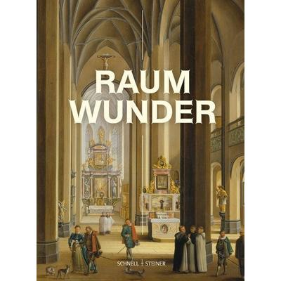 Raumwunder, Taschenbuch von , Schnell & Steiner, 978-3-7954-3927-9
