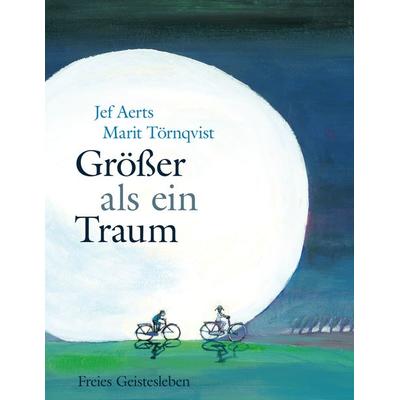 Größer als ein Traum, Taschenbuch von Jef Aerts, Freies Geistesleben, 978-3-7725-2680-0