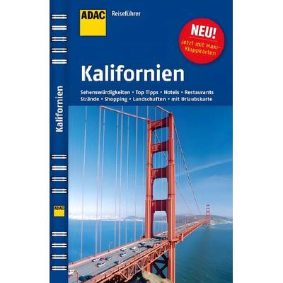 ADAC Reiseführer Kalifornien, Gebundene Ausgabe von Alexander Jürgens, ADAC Medien und Reise GmbH