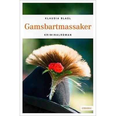 Gamsbartmassaker, Taschenbuch von Klaudia Blasl, Emons Verlag, 978-3-95451-814-2