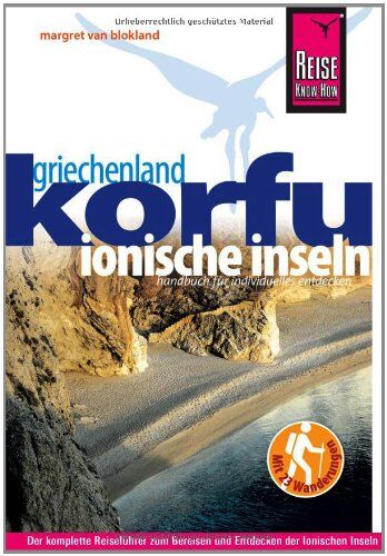 Blokland, Margret van - Reise Know-How Korfu und Ionische Inseln - Mit 23 Wanderungen: Reiseführer für individuelles Entdecken - Preis vom 09.10.2026 07:28:09 h