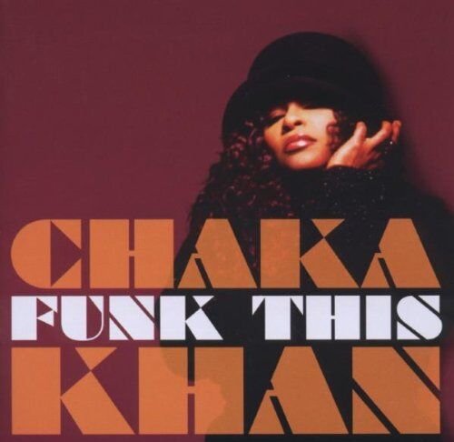 Chaka Khan - Funk This - Preis vom 10.10.2026 11:48:34 h