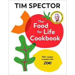 The Food For Life Cookbook, Ratgeber von Tim Spector