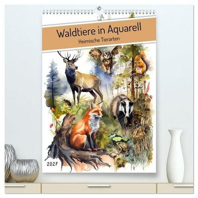 Waldtiere in Aquarell - Heimische Tierarten (hochwertiger Premium Wandkalender 2027 DIN A2 hoch), Kunstdruck in Hochglanz