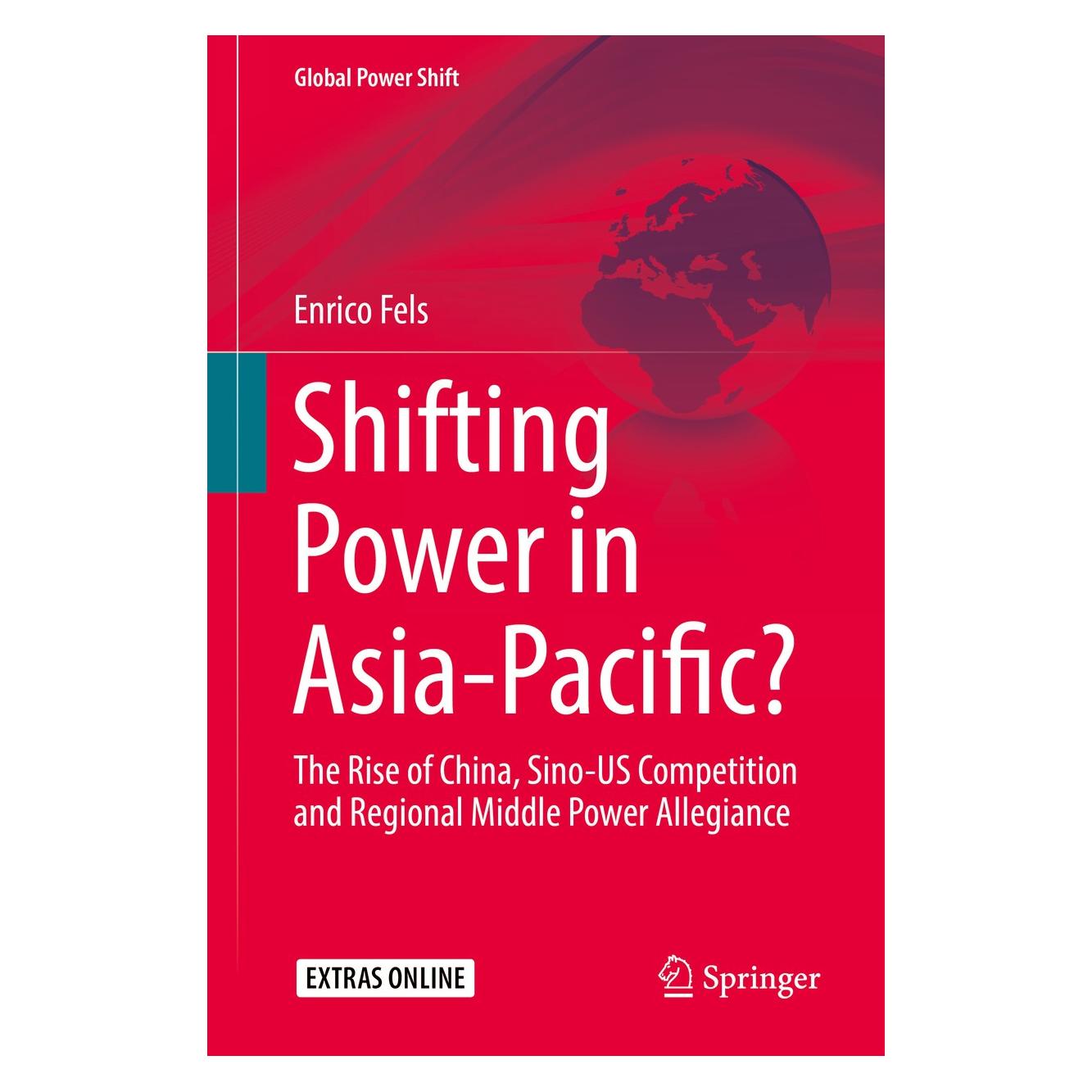 Springer Shifting Power in Asia-Pacific? (Englisch, Hardcover, Enrico Fels) (9783319456881)