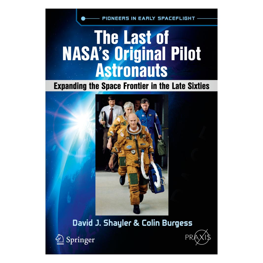 Springer The Last of NASA's Original Pilot Astro (Englisch, Softcover, Colin Burgess, David J. Shayler) (47365780)
