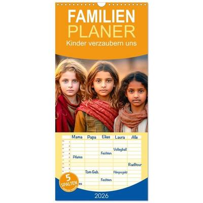 Familienplaner 2026 - Kinder verzaubern uns mit 5 Spalten (Wandkalender, 21 x 45 cm) CALVENDO