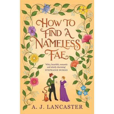 How To Find A Nameless Fae, Taschenbuch von A. J. Lancaster, Tor Books, 978-1-03-740951-6