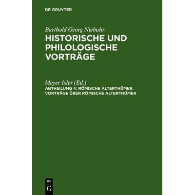 Vorträge über römische Alterthümer, Gebundene Ausgabe von , De Gruyter, 978-3-11-124898-1