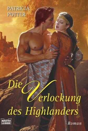 Patricia Potter - Die Verlockung des Highlanders - Preis vom 30.09.2026 09:01:18 h