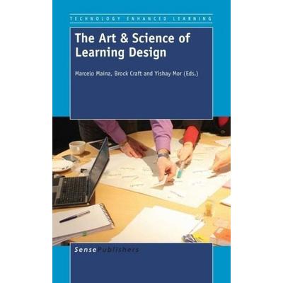 The Art & Science of Learning Design, Gebundene Ausgabe von , Brill, 978-94-6300-102-1