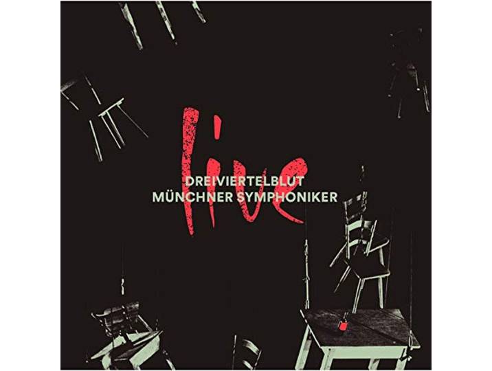 Dreiviertelblut/ Mncher Symphoniker - Live
