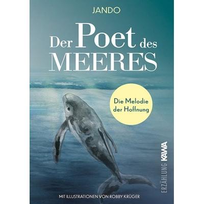 Der Poet des Meeres, Gebundene Ausgabe von Jando, Kampenwand, 978-3-9866019-0-4