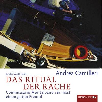 Das Ritual der Rache - Commissario Montalbano - Commissario Montalbano vermisst einen guten Freund, Band 13 - Andrea Camilleri, Audio, 9783838770024