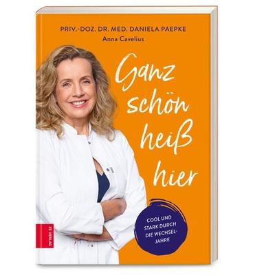 Ganz schön heiß hier, Taschenbuch von Daniela Paepke,Anna Cavelius, ZS - ein Verlag der Edel Verlagsgruppe